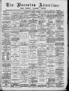 Nuneaton Advertiser Saturday 26 January 1889 Page 1
