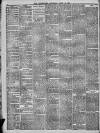 Nuneaton Advertiser Saturday 13 April 1889 Page 4