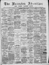 Nuneaton Advertiser Saturday 22 June 1889 Page 1