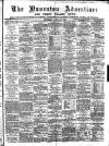 Nuneaton Advertiser Saturday 19 April 1890 Page 1