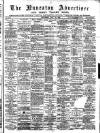Nuneaton Advertiser Saturday 10 May 1890 Page 1