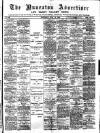 Nuneaton Advertiser Saturday 24 May 1890 Page 1