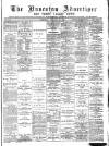 Nuneaton Advertiser Saturday 10 January 1891 Page 1