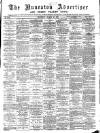 Nuneaton Advertiser Saturday 28 March 1891 Page 1