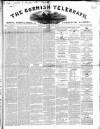The Cornish Telegraph Friday 23 May 1851 Page 1