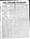 The Cornish Telegraph Wednesday 17 March 1852 Page 1