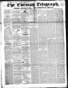 The Cornish Telegraph Wednesday 21 April 1852 Page 1