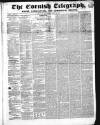 The Cornish Telegraph Wednesday 12 May 1852 Page 1