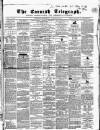 The Cornish Telegraph Wednesday 28 November 1855 Page 1