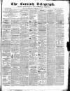The Cornish Telegraph Wednesday 17 February 1858 Page 1