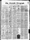 The Cornish Telegraph Wednesday 18 August 1858 Page 1