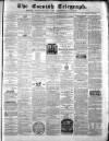 The Cornish Telegraph Wednesday 22 February 1860 Page 1