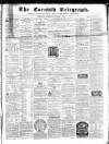 The Cornish Telegraph Wednesday 07 March 1860 Page 1
