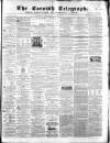 The Cornish Telegraph Wednesday 16 May 1860 Page 1