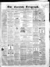 The Cornish Telegraph Wednesday 17 July 1861 Page 1