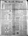 The Cornish Telegraph Wednesday 27 August 1862 Page 1