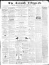 The Cornish Telegraph Wednesday 17 December 1862 Page 1