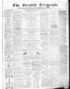 The Cornish Telegraph Wednesday 07 January 1863 Page 1