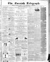 The Cornish Telegraph Wednesday 17 June 1863 Page 1