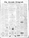 The Cornish Telegraph Wednesday 09 August 1865 Page 1