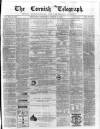 The Cornish Telegraph Wednesday 23 March 1870 Page 1