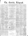 The Cornish Telegraph Wednesday 03 May 1871 Page 1
