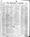 The Cornish Telegraph Wednesday 10 December 1873 Page 1