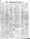 The Cornish Telegraph Wednesday 31 December 1873 Page 1