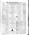 The Cornish Telegraph Wednesday 16 June 1875 Page 1