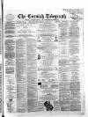 The Cornish Telegraph Tuesday 02 October 1877 Page 1