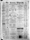 The Cornish Telegraph Tuesday 12 February 1878 Page 1