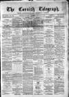 The Cornish Telegraph Tuesday 07 January 1879 Page 1