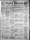 The Cornish Telegraph Thursday 22 February 1883 Page 1