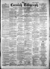 The Cornish Telegraph Saturday 22 September 1883 Page 1