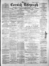 The Cornish Telegraph Saturday 03 November 1883 Page 1