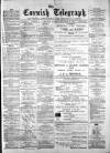 The Cornish Telegraph Thursday 22 November 1883 Page 1