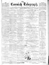 The Cornish Telegraph Thursday 08 January 1885 Page 1