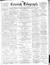 The Cornish Telegraph Thursday 29 January 1885 Page 1