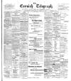 The Cornish Telegraph Wednesday 11 April 1900 Page 1