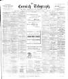 The Cornish Telegraph Wednesday 15 August 1900 Page 1