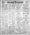 The Cornish Telegraph Thursday 08 April 1909 Page 1