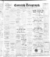 The Cornish Telegraph Thursday 27 January 1910 Page 1