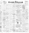 The Cornish Telegraph Thursday 24 February 1910 Page 1