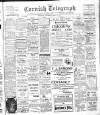 The Cornish Telegraph Thursday 04 May 1911 Page 1