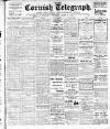The Cornish Telegraph Thursday 24 April 1913 Page 1