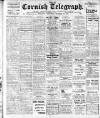 The Cornish Telegraph Thursday 30 October 1913 Page 1
