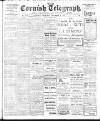 The Cornish Telegraph Thursday 18 December 1913 Page 1