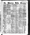 Western Daily Mercury Friday 03 January 1862 Page 1
