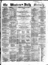 Western Daily Mercury Monday 13 January 1862 Page 1