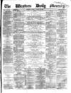 Western Daily Mercury Tuesday 14 January 1862 Page 1